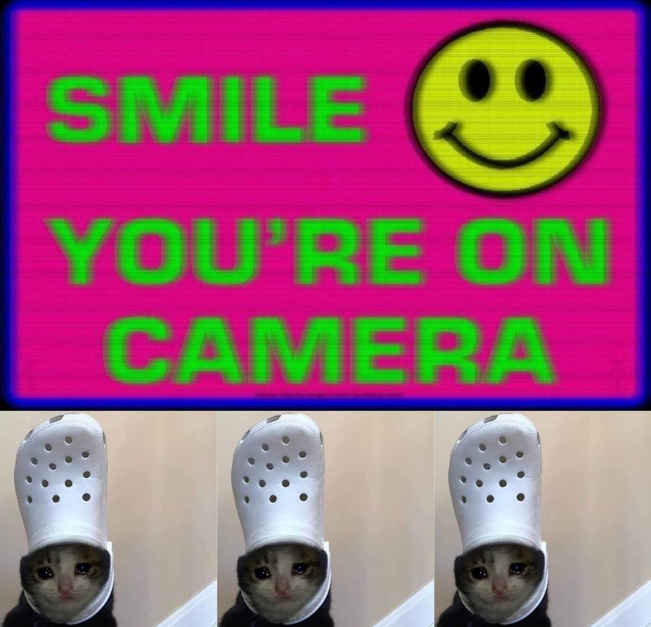 smile you're on camera